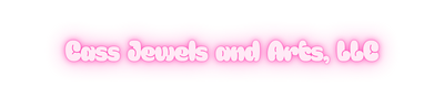 Cass Jewels and Arts, LLC